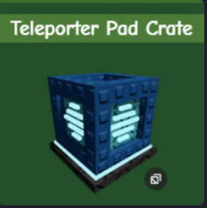 TELEPORT PAD CRATE