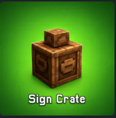 SIGN CRATE