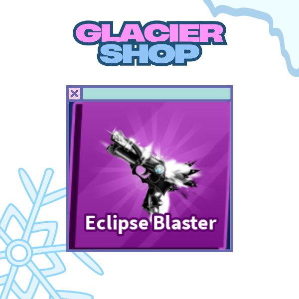 Eclipse Blaster ( Limited )