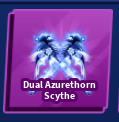Dual Azurethorn Scythe Full Set ( Sword + Emote )