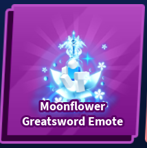 Moonflower Greatsword Emote