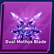 Dual Mothyx Blade