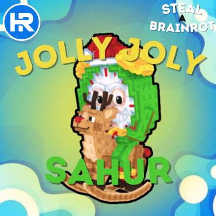 Jolly Jolly Sahur 45M/s | ⚡️FAST DELIVERY⚡️