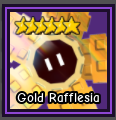 [ Exclusive ] Gold Rafflesia | Ready Unit✅ | INSTANT DELIVERY✅