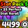 ✅✅+25 Perfect Stat Reroll✅✅4499R