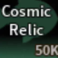 ⭐35 Cosmic Relic ⭐