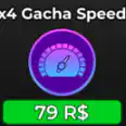 ⭐4x Gacha Speed【99R】⭐