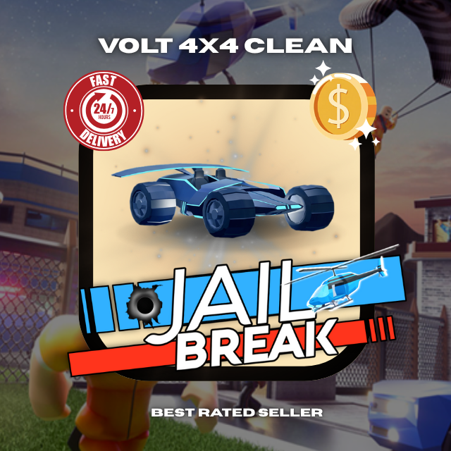 JailBreak > Volt 4x4  > RBL
