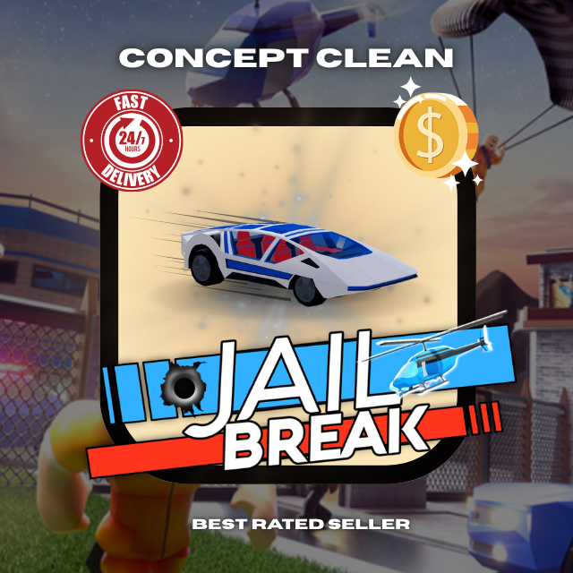 JailBreak > Concept Clean > RBL