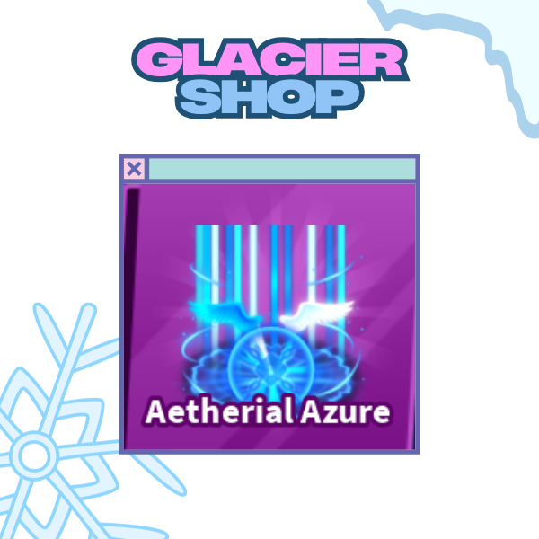 Aetherial Azure Explosion ( Limited )