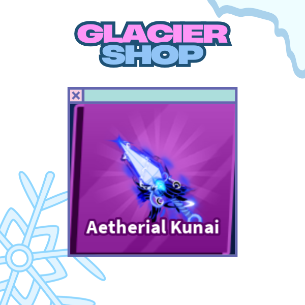 Aetherial Kunai ( Limited )
