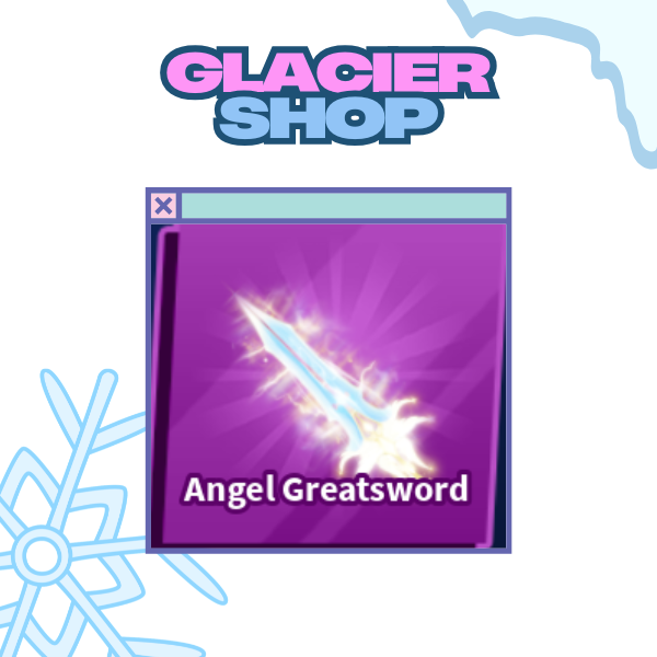 Angel Greatsword ( Limited )