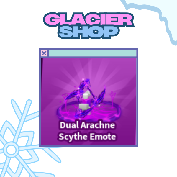 Dual Arachne Scythe Emote ( Limited )