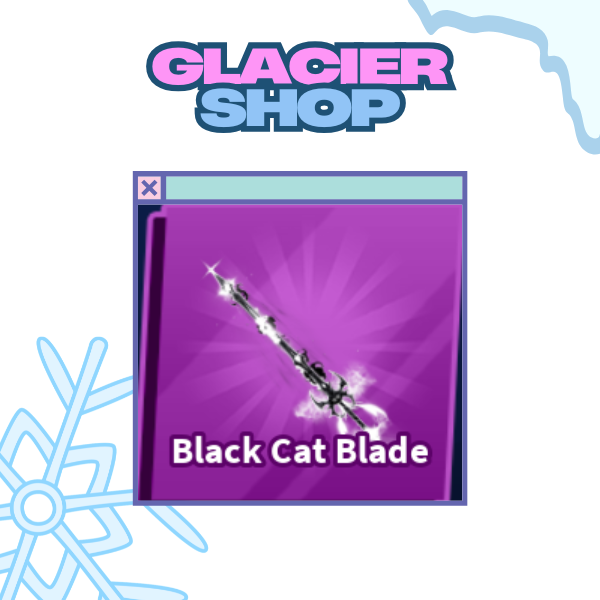 Black Cat Blade ( Limited )