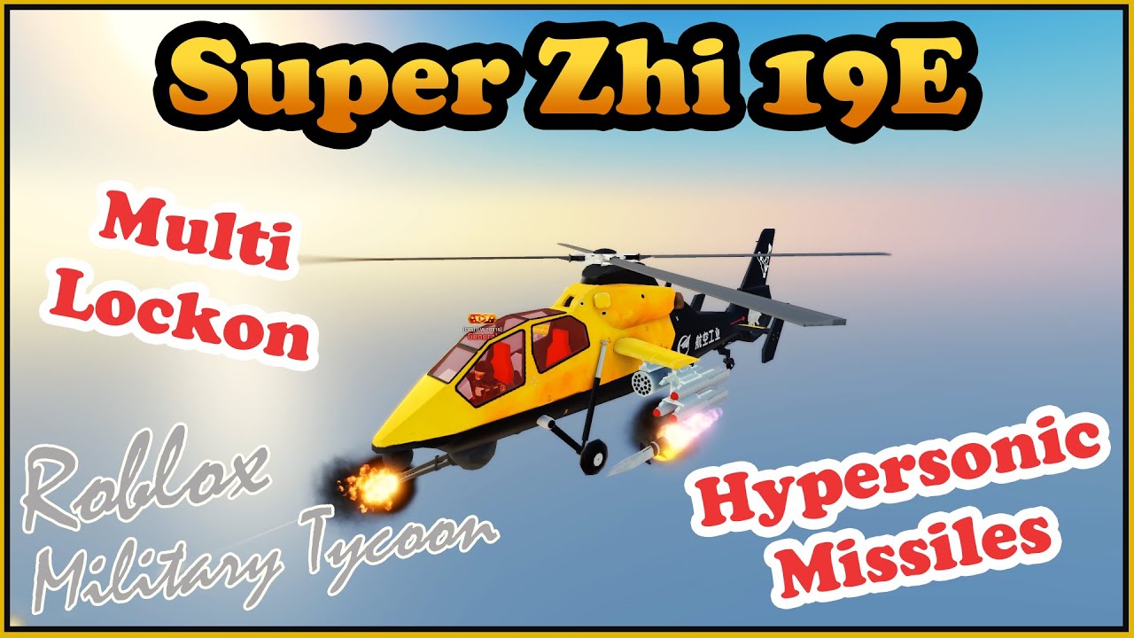 SUPER ZHI 19E - MILITARY TYCOON