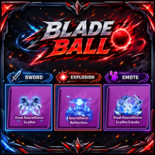 [ Limited Set ] Dual Azurethorn Scythe + Explosion + Emote | FAST DELIVERY✅