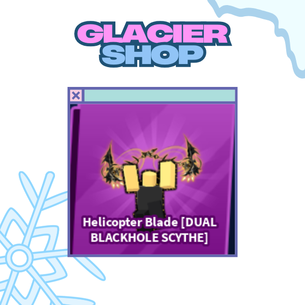 Helicopter Blade - Dual Blackhole Scythe Emote ( Limited )
