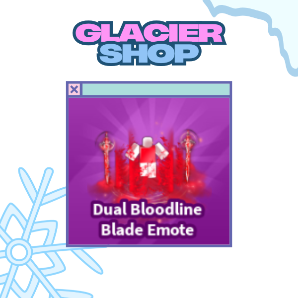 Dual Bloodline Blade Emote ( Limited )