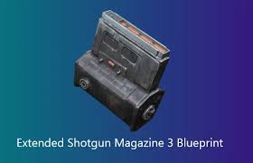 Extended Shotgun Magazine III Blueprint