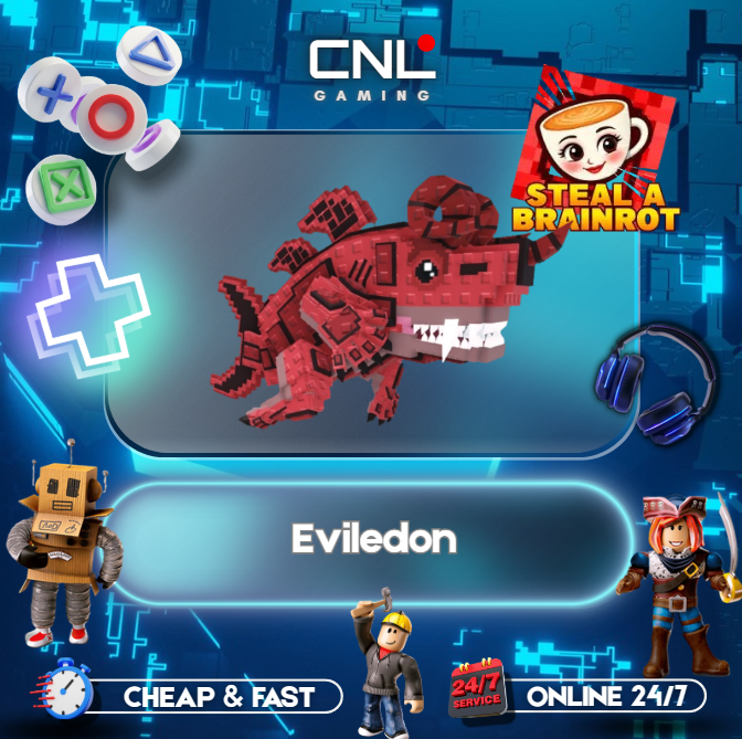 Steal A Brainrot > Eviledon