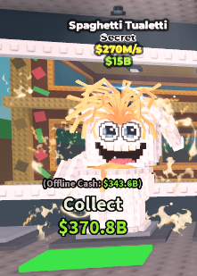 Steal A Brainrot > Spaghetti Tualetti Random 150M/S+