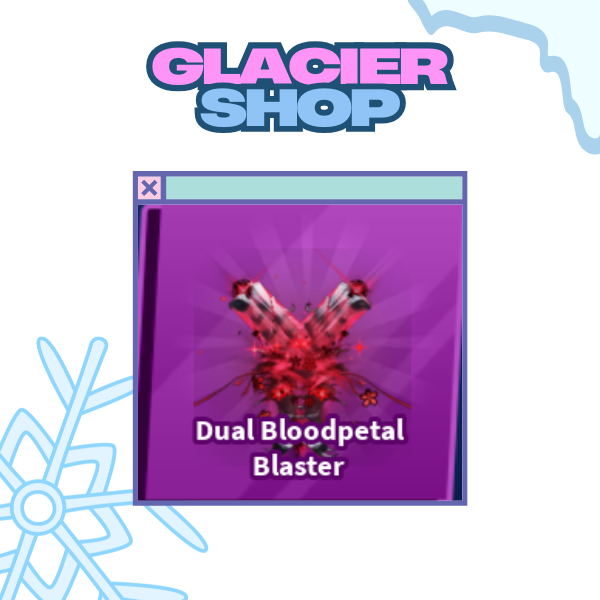 Dual Bloodpetal Blaster ( Limited )