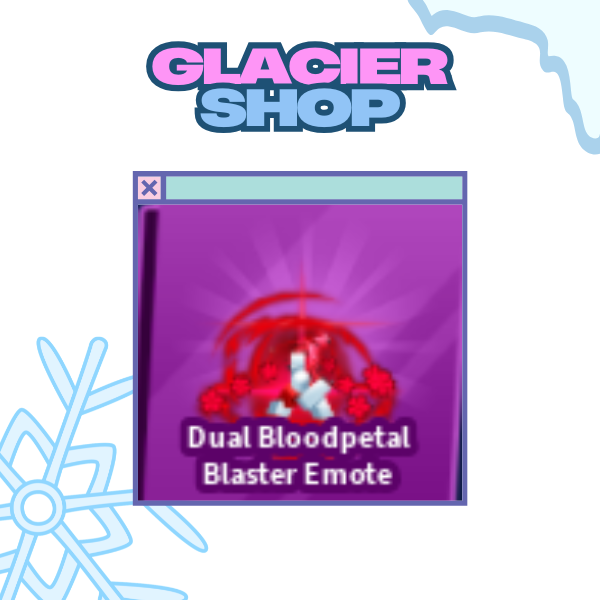 Dual Bloodpetal Blaster Emote ( Limited )