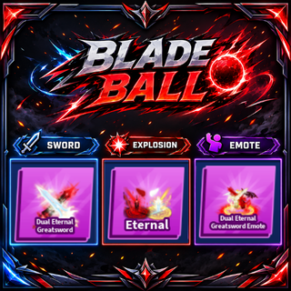 [ Limited Set ] Dual Eternal Greatsword + Explosion + Emote | FAST DELIVERY✅
