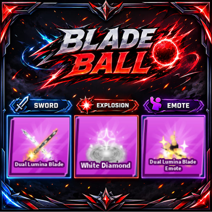 [ Limited Set ] Dual Lumina Blade + Explosion + Emote | FAST DELIVERY✅