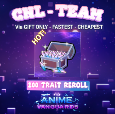 Anime Vanguards > 100 Trait Rerolls