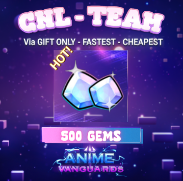Anime Vanguards > 500 Gems