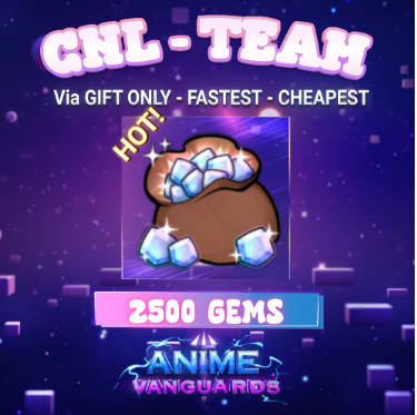 Anime Vanguards > 2500 Gems