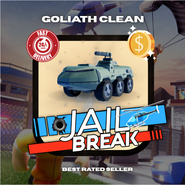 JailBreak > Goliath Clean > BRL