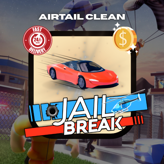 JailBreak > Air Tail > RBL