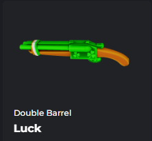 Luck Double Barrel | Da Hood