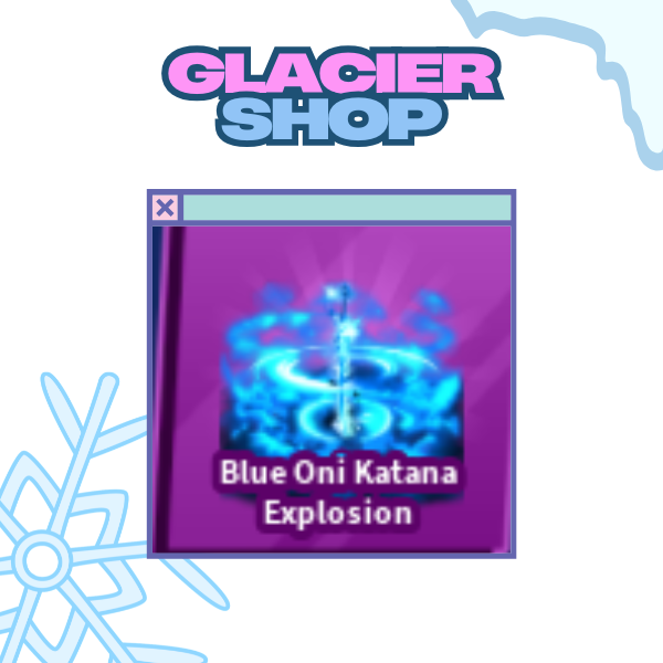 Blue Oni Katana Explosion ( Limited )