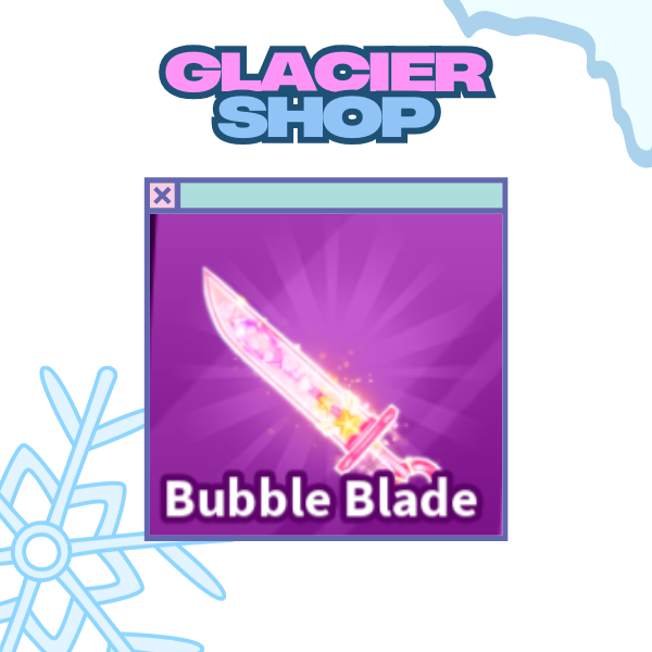Bubble Blade ( Limited )