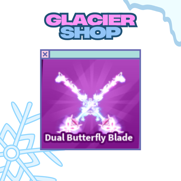Dual Butterfly Blade ( Limited )