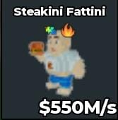 BS4489 Steakini Fattini 550M/S |  FAST DELIVERY