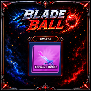 [ Limited Sword ] Forsaken Riftide | FAST DELIVERY✅