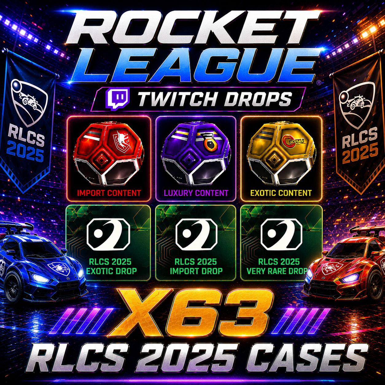 X63 RLCS 2025 CASES | Rocket League Twitch Drops