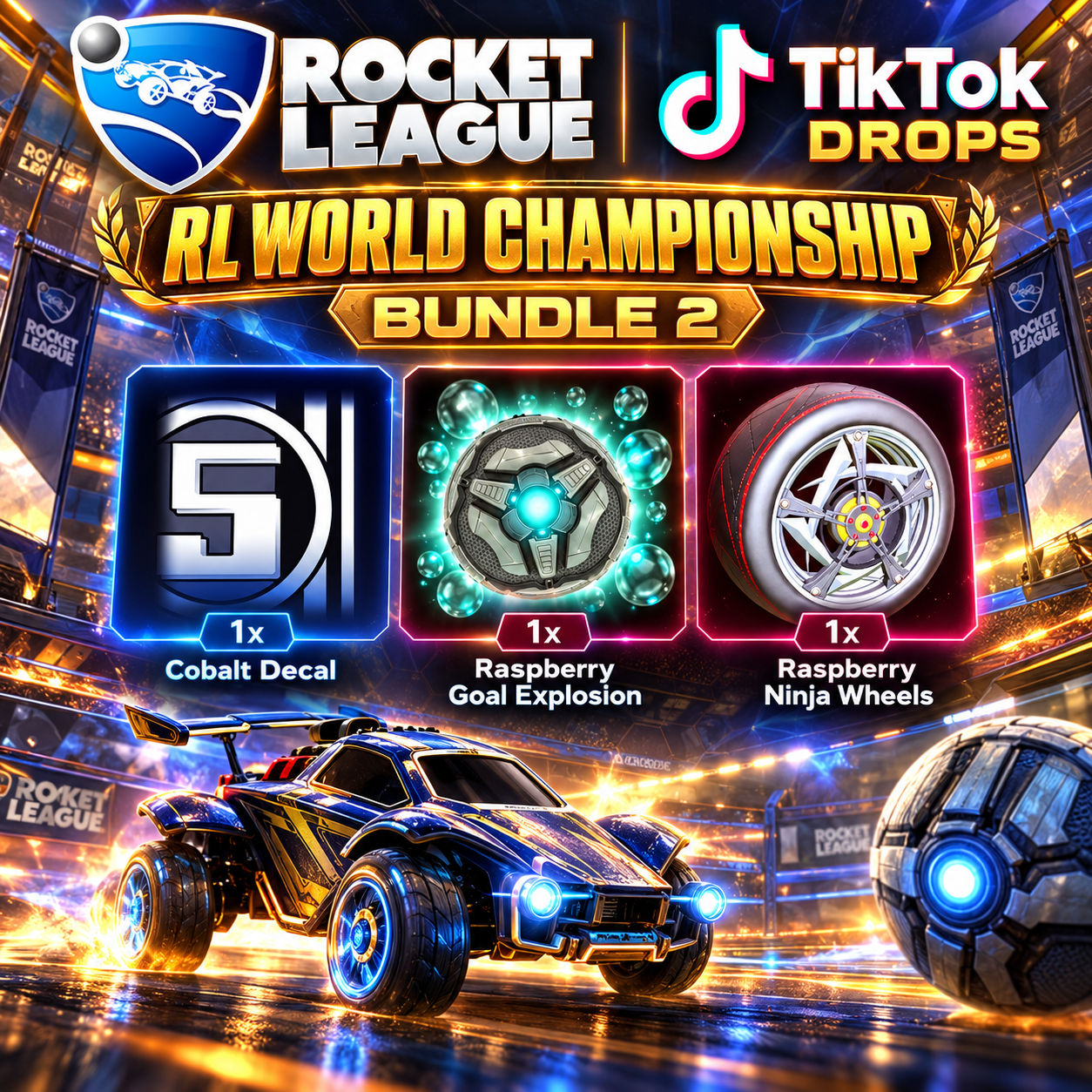 RL World Championship Bundle 2 | Rocket League TikTok Drops