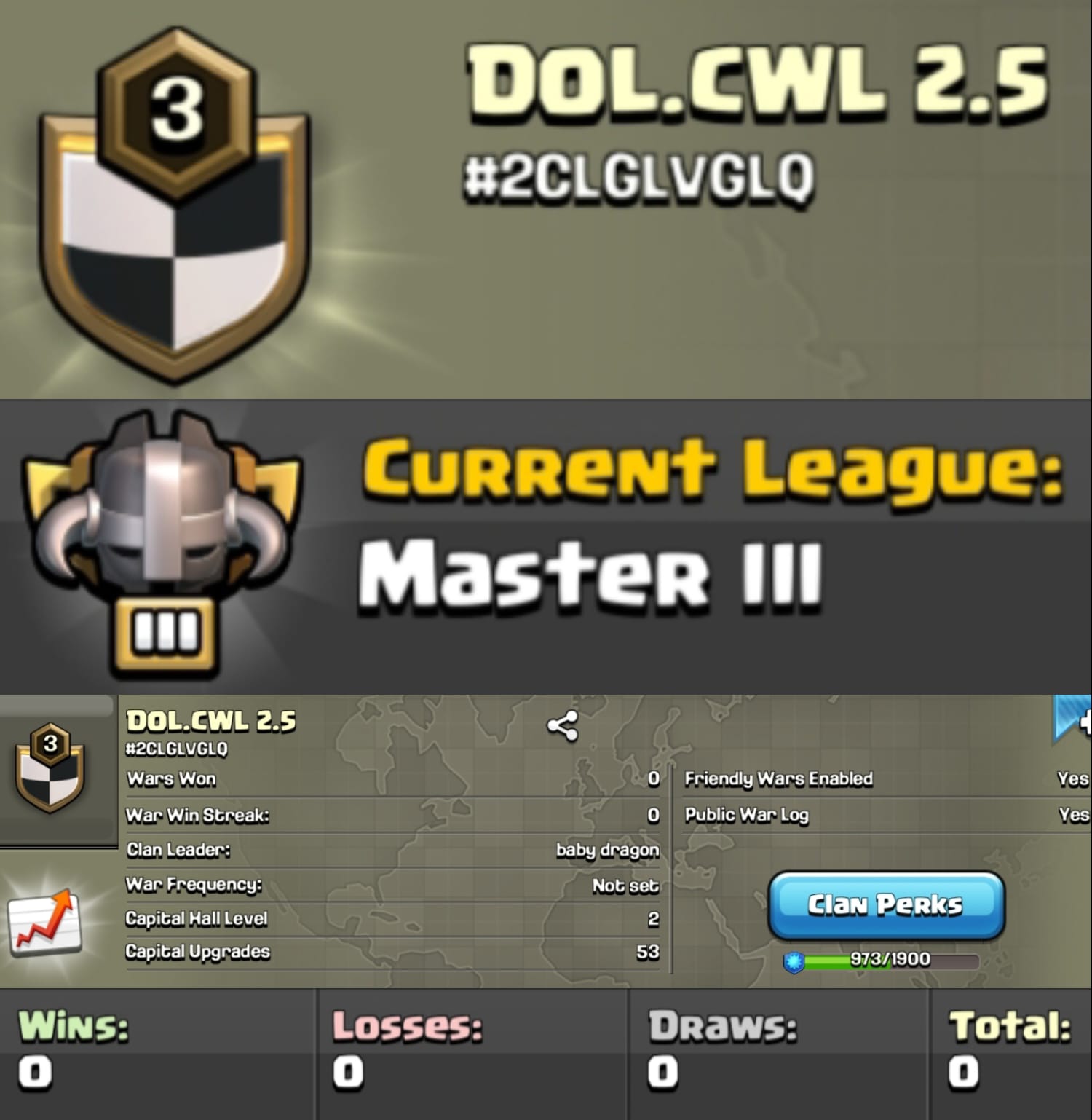 Level 3 clan || master 3 || no war played || name - DOL.CWL 2.5