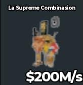 BS4744 La Supreme Combinasion Base 200M/s
