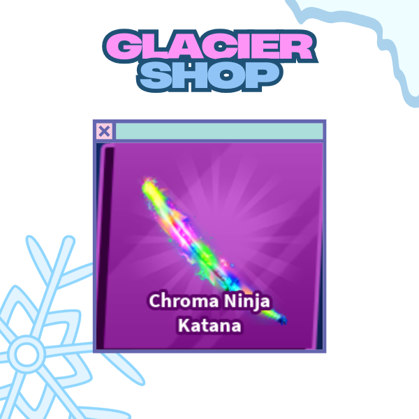 Chroma Ninja Katana ( Limited )