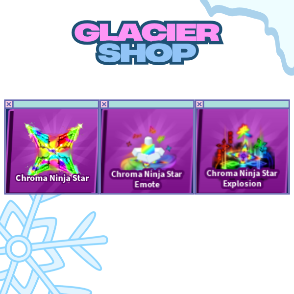 Chroma Ninja Star + Explosion + Emote ( Limited Set )