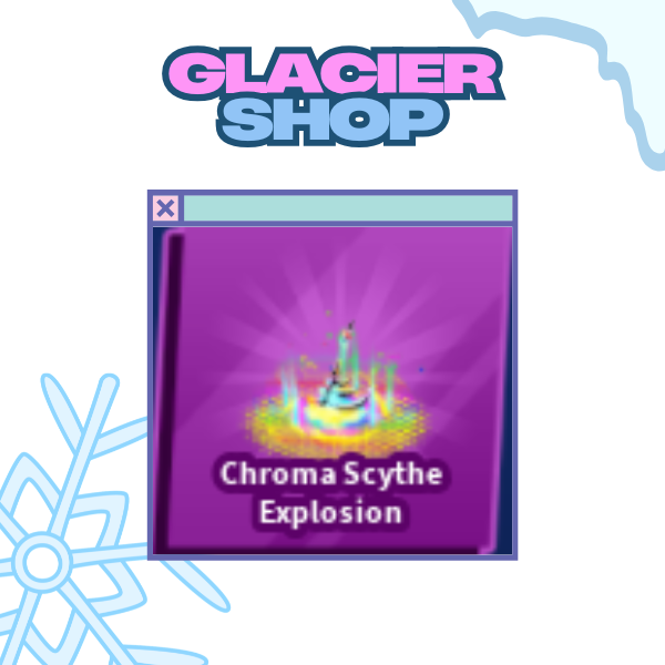 Chroma Scythe Explosion ( Limited )