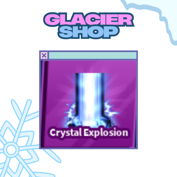 Crystal Explosion ( Limited )