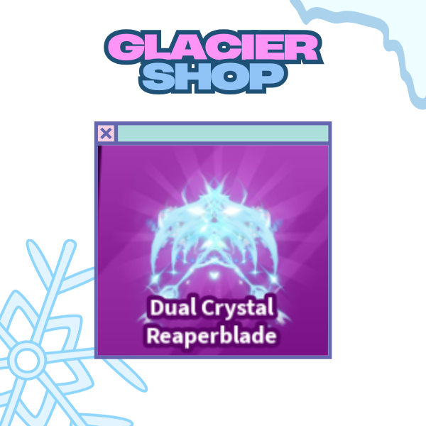 Dual Crystal Reaperblade ( Limited )