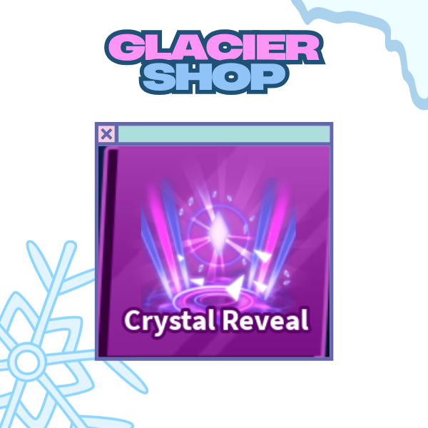 Crystal Reveal Explosion ( Limited )
